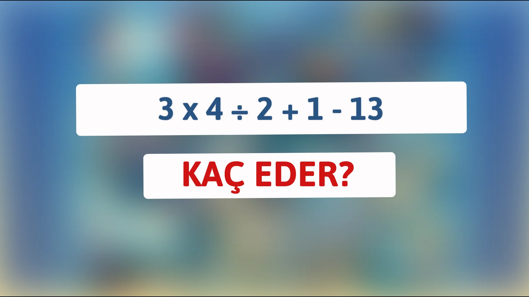 Gerçeği bilmek cesaret ister: Bu matematik bilmecesini çözebilir misiniz?"